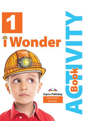 Εικόνα της I WONDER 1 ACTIVITY BOOK (+ IEBOOK)