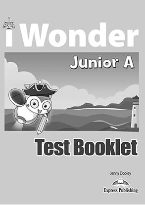 Εικόνα της I WONDER JUNIOR A TEST BOOKLET