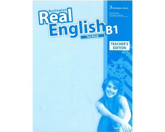 Εικόνα από REAL ENGLISH B1 TEST TEACHER'S