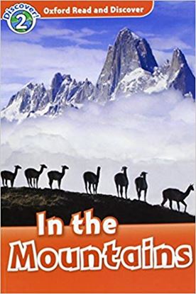 Εικόνα της OXFORD READ & DISCOVER 2: IN THE MOUNTAIN (+ CD)