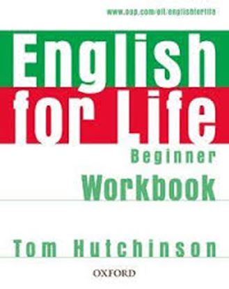Εικόνα της ENGLISH FOR LIFE BEGINNER W/B