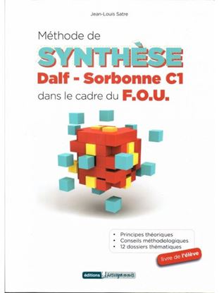 Εικόνα της METHODE DE SYNTHESE DALF-SORBONNE C1 DANS LE CADRE DU F.O.U.