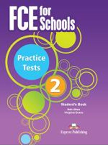 Εικόνα από FCE FOR SCHOOLS PRACTICE TESTS 2 STUDENT'S BOOK REVISED (INTERNA TIONAL)