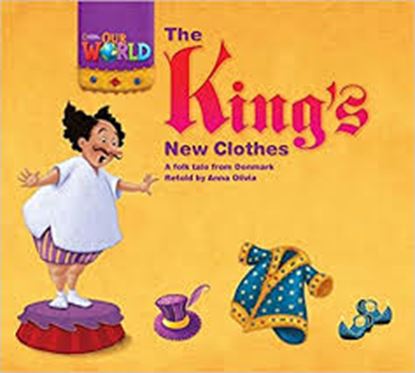 Εικόνα της OUR WORLD READERS: THE KING'S NEW CLOTHES - BRET. ED.