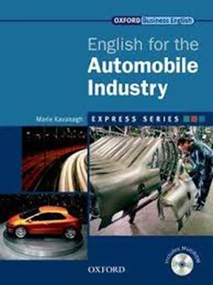 Εικόνα της ENGLISH FOR AUTOMOBILE INDUSTRY (+ MULTI-ROM) (EXPRESS SERIES)