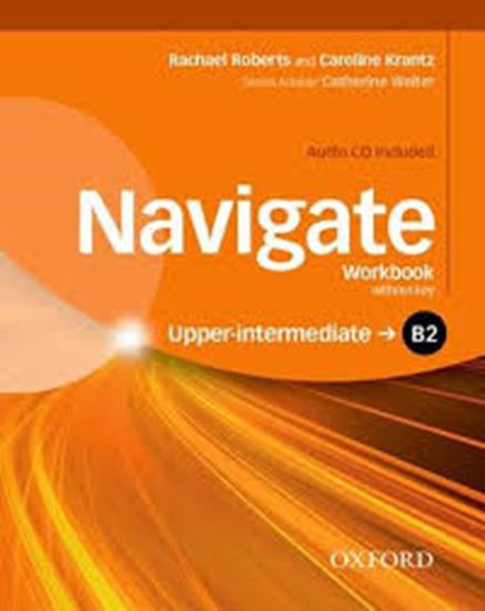 Εικόνα από NAVIGATE B2 UPPER-INTERMEDIATE WB (+ AUDIO CD)