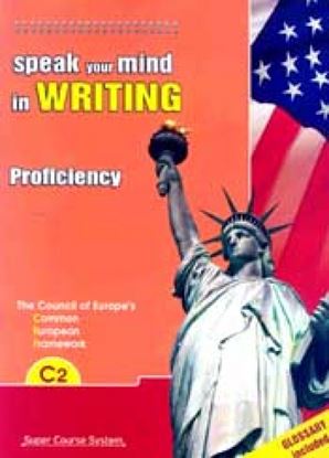 Εικόνα της SPEAK YOUR MIND IN WRITING PROFICIENCY C2