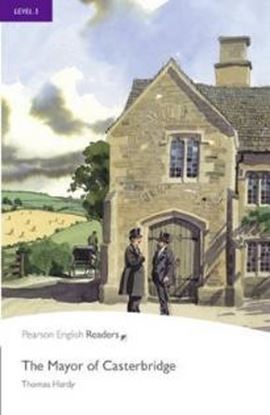 Εικόνα της PR 5: THE MAYOR OF CASTERBRIDGE ( + MP3 Pack)