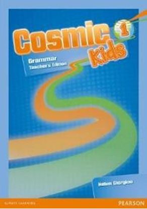 Εικόνα της COSMIC KIDS 1 TEACHER'S GRAMMAR