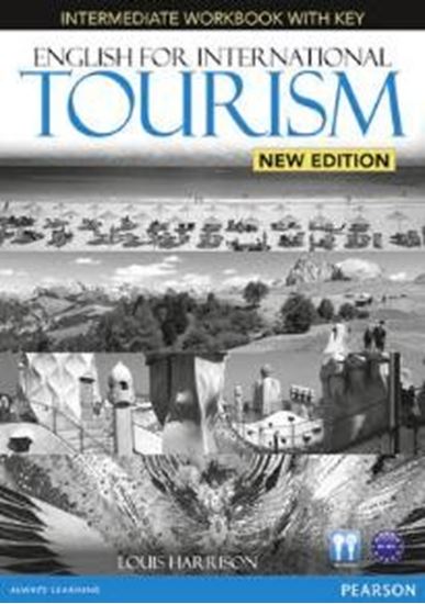 Εικόνα από ENGLISH FOR INTERNATIONAL TOURISM INTERMEDIATE WB WITH KEY (+ CD PACK) 2ND ED
