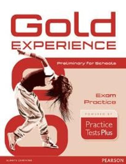 Εικόνα από GOLD EXPERIENCE B1 EXAM PRACTICE PRELIMINARY FOR SCHOOLS