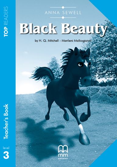 Εικόνα από BLACK BEAUTY Teacher's Pack (Teacher's Book, Student's Book with Glossary)