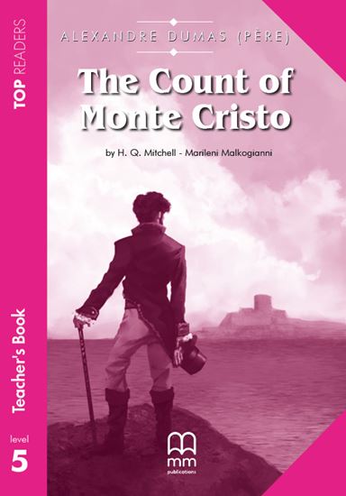 Εικόνα από THE COUNT OF MONTE CRISTO Teacher's Pack (Teacher's Book, Student's Book with Glossary)