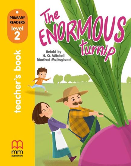 Εικόνα από THE ENORMOUS TURNIP Teacher's Book (with CD)