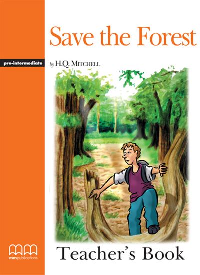 Εικόνα από SAVE THE FOREST Teacher's Book (V.2)