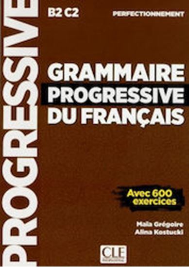 Εικόνα από GRAMMAIRE PROGRESSIVE FRANCAIS PERFECTIONNEMENT UPDATED Β2-C2