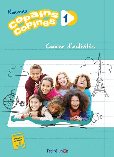 Εικόνα από NOUVEAU COPAINS COPINES 1 CAHIER