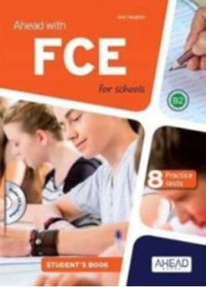 Εικόνα της AHEAD WITH FCE FOR SCHOOLS B2 8 PRACTICE TESTS + SKILLS BUILDER PACK SB
