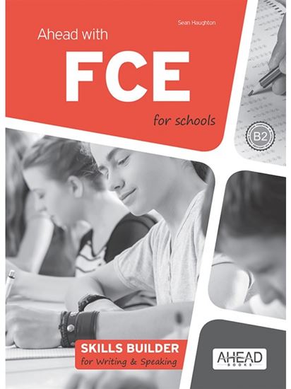 Εικόνα από AHEAD WITH FCE FOR SCHOOLS B2 SKILLS BUILDER