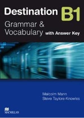 Εικόνα της DESTINATION B1 GRAMMAR AND VOCABULARY W/KEY