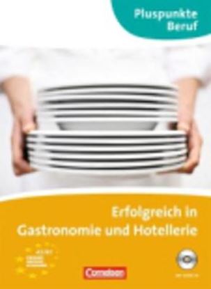 Εικόνα της ERFOLGREICH IN GASTRONOMIE UND HOTELLERIE (+ CD)