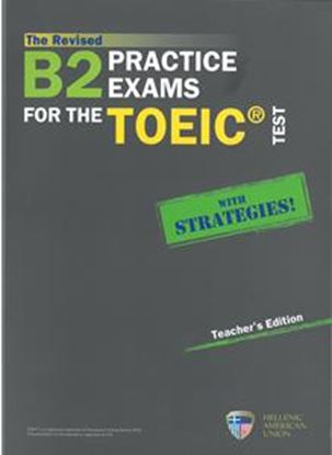 Εικόνα της B2 PRACTICE EXAMS FOR THE TOEIC TEACHER'S BOOK (+5 AUDIO-CDS) REVISED 2019
