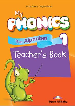 Εικόνα της MY PHONICS 1 ALPHABET TEACHER'S BOOK (+ CROSS-PLATFORM APPLICATION)