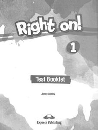 Εικόνα από RIGHT ON ! 1 TEST BOOKLET