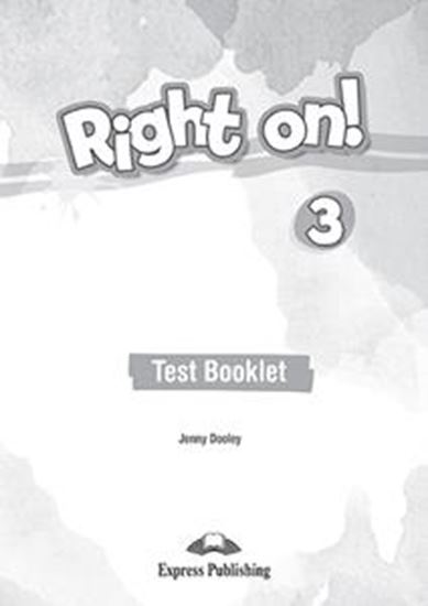 Εικόνα από RIGHT ON ! 3 TEST BOOKLET