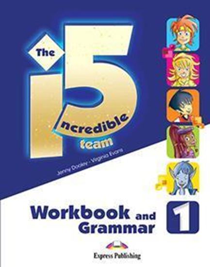 Εικόνα από INCREDIBLE 5 TEAM 1 WORKBOOK & GRAMMAR (+DIGIBOOK)