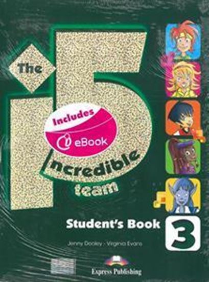 Εικόνα από INCREDIBLE 5 TEAM 3 STUDENT'S BOOK (+IEBOOK +GLOSSARY)