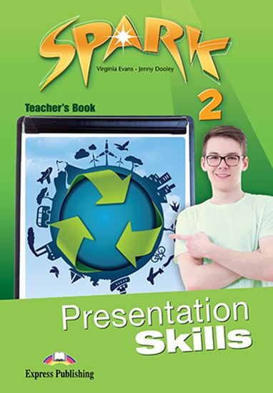 Εικόνα από SPARK 2 PRESENTATION SKILLS TEACHER'S