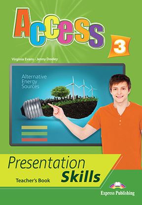 Εικόνα της ACCESS 3 PRESENTATION SKILLS TEACHER'S BOOK