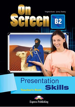 Εικόνα της ON SCREEN B2 PRESENTATION SKILLS TEACHER'S