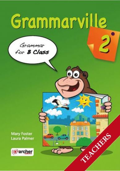 Εικόνα από GRAMMARVILLE 2 STUDENT'S BOOK (TEACHER'S)