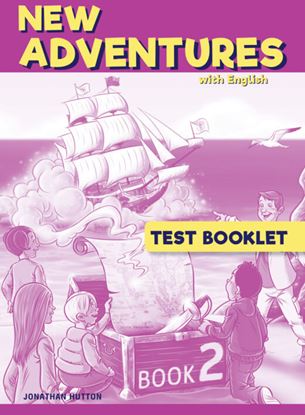 Εικόνα της NEW ADVENTURES WITH ENGLISH 2 TEST BOOKLET