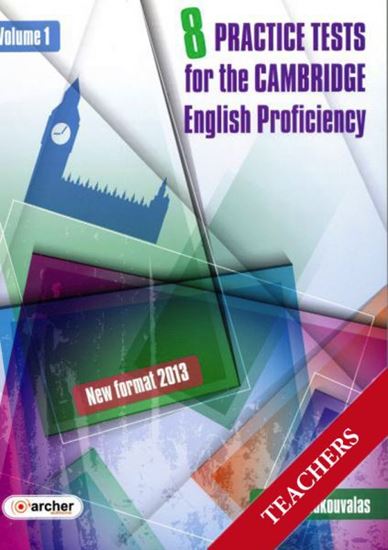 Εικόνα από CAMBRIDGE PROFICIENCY PRACTICE TESTS VOLUME 1 TEACHER'S