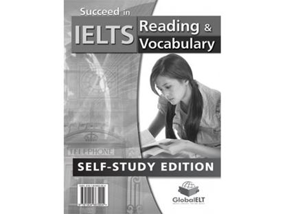 Εικόνα της SUCCEED IN IELTS READING & VOCABULARY SELF STUDY EDITION