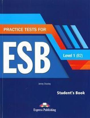 Εικόνα της PRACTICE TESTS FOR ESB B2 STUDENT'S BOOK REVISED (+ DIGIBOOKS APP)