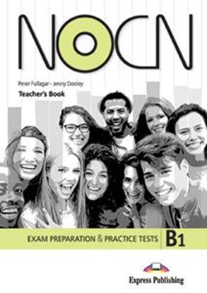 Εικόνα της NOCN EXAM PREPARATION & PRACTICE TESTS B1 TEACHER'S BOOK (+ DIGIBOOKS APP)