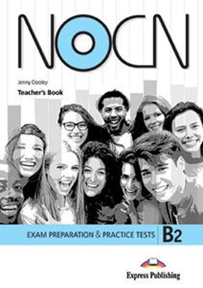 Εικόνα της NOCN EXAM PREPARATION & PRACTICE TESTS B2 TEACHER'S BOOK (+ DIGIBOOKS APP)