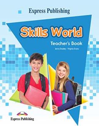 Εικόνα της SKILLS WORLD TEACHER'S BOOK ΒΙΒΛΙΟ ΚΑΘΗΓΗΤΗ