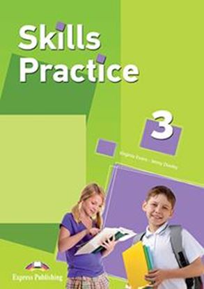 Εικόνα της SKILLS PRACTICE 3 STUDENT'S BOOK