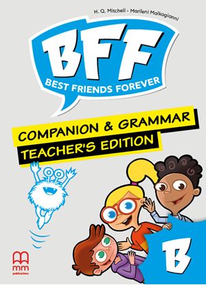Εικόνα της BFF - BEST FRIENDS FOREVER JUNIOR Β Teacher's Grammar & Companion