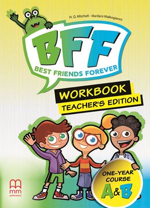Εικόνα της BFF - BEST FRIENDS FOREVER JUNIOR A & B Teacher's Workbook