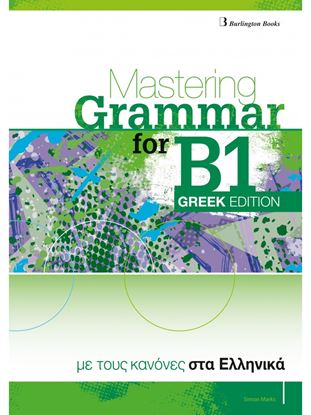 Εικόνα της MASTERING GRAMMAR FOR B1  GREEK EDITION