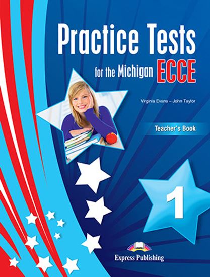 Εικόνα από PRACTICE TESTS FOR THE MICHIGAN ECCE 1 for the Revised 2021 Exam TEACHER'S BOOK WITH DIGIBOOK APP.