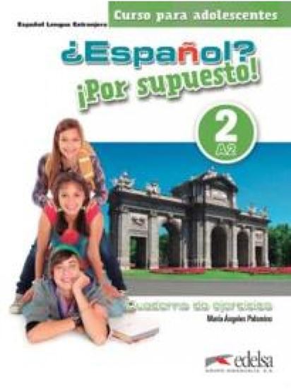 Εικόνα από ESPANOL POR SUPUESTO 2 (A2) - EJERCICIOS