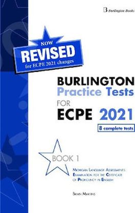 Εικόνα της REVISED BURLINGTON PRACTICE TESTS FOR ECPE 2021 BOOK 1 STUDENT'S BOOK