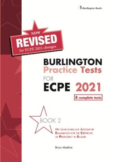 Εικόνα από REVISED BURLINGTON PRACTICE TESTS FOR ECPE 2021 BOOK 2 STUDENT'S BOOK